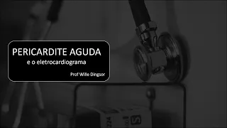 Pericardite Aguda e o ECG