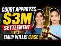 Court Approves 3M Settlement in Emily Willis Case Court Rules on Summit Malibu Case