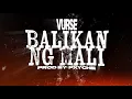 Lagu Vurse - Balikan Ng Mali (Official Lyric Video)