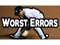 MLB Worst Errors