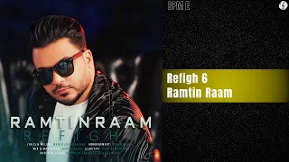 Ramtin Raam Refigh 6 رامتین رام رفیق 6 