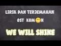 WE WILL SHINE,LAGU KUMON