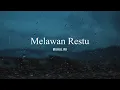 Melawan Restu - Mahalini (Karaoke)