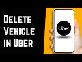How to Vehicle in Uber