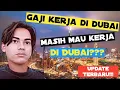 Download Lagu Gaji Kerja Di Dubai Penjelasan Detail Penghasilan Bekerja di Dubai Middle East