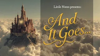 Little Notes And It Goes Official Lyric Video 