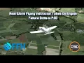 Real World Commercial Instructor Demonstrates Engine Failure Drills in P3D