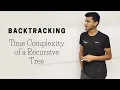 7 Time Complexity of a Recursive Tree