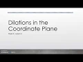 Dilations in the Coordinate Plane