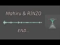 mahiru &RINZO - end... (Kanji/ Romaji/Indo) Terjemahan