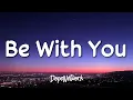 Lagu Akon - Be With You (Lyrics)  | 1 Hour Trending Songs 2023