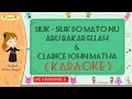 Silik - Silik Do Mato Nu - Abu Bakar Ellah \u0026 Clarice John Matha (karaoke)🎙️💕
