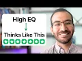7 Ways People With High Emotional Intelligence Think Differently