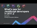 New for JavaScript developers in WebStorm and IntelliJ IDEA 2017 2