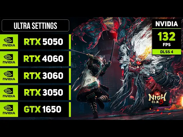 NIOH 3 | RTX 5050, 4060, 3060, 3050, GTX 1650