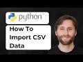 How to Import CSV Data into Python 2026 Guide