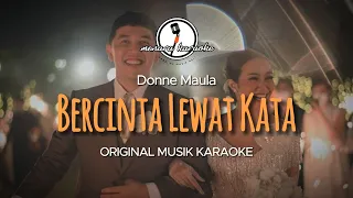 Download Lagu Bercinta Lewat Kata Donne Maula KARAOKE ORIGINAL