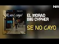 Morad - Se Nos Cayo (ft. Biig Cypher) [Lyrics / Paroles]