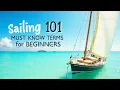 Sailing 101 Must Know Terms for Beginners