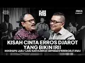 Lagu Belajar Sabar dari Istri Mas Erros Djarot! | Helmy Yahya Bicara
