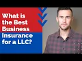 What is the Best Business Insurance for a LLC