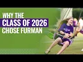 Why Did the Class of 2026 Choose Furman