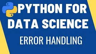 Error Handling try except finally block Python for Data Science Learn Python