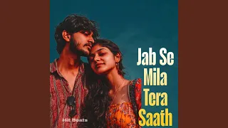 jab se mila hain tera saath