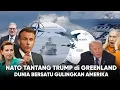 Lagu NATO Tampar wajah Trump di Greenland “Prancis dan Jerman Melawan” Saatnya Tenggelamkan Kapal2 AS