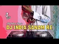 Download Lagu DJ SANAM RE TIK TOK REMIX INDIA VIRAL TERBARU 2022