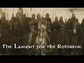 Download Lagu Theoden King | The Lament for the Rohirrim (Music Video)
