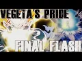 VEGETA S PRIDE - FINAL FLASH WORKOUT MOTIVATION