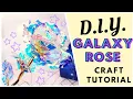 EASY Galaxy Rose DIY Tutorial
