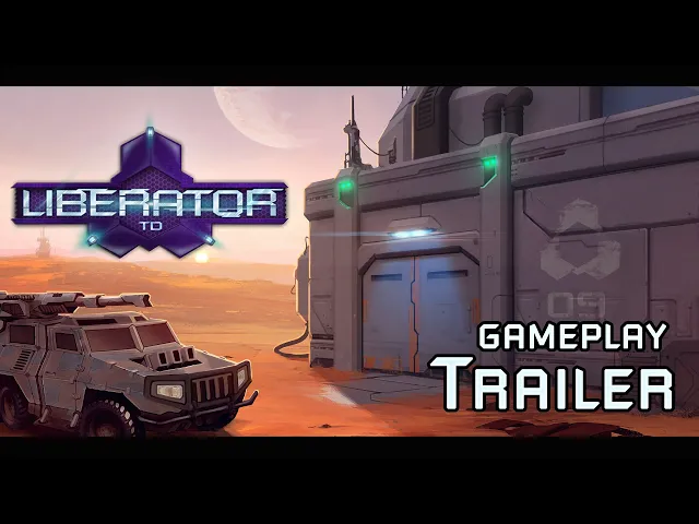 Liberator TD - Gameplay Trailer