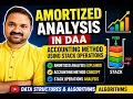 DAA In Telugu Amortized Analysis in DAA Accounting Method using Stack Operations Algorithms
