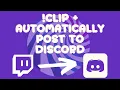 Automatically Clip in Twitch and Post in Discord Mix it Up Tutorial