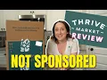 Thrive Market Review My Honest Opinion After Six Orders