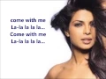 Priyanka Chopra - Exotic (Lyrics) (Ft.  Pitbull)