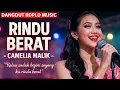 Lagu RINDU BERAT – Camelia Malik | Dangdut Koplo by Aulia Music Comell