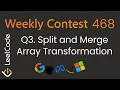 Weekly Contest 468 LeetCode 3690 Q3 Split and Merge Array Transformations BFS Set Solution