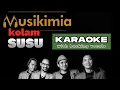 Download Lagu Musikimia - Kolam Susu  (karaoke)