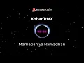 Lagu Haddad Alwi - Marhaban Ya Ramadhan - Slow Remix Adem