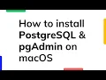 How to Install PostgreSQL PgAdmin on MacOS Step-by-Step Guide