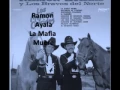 Ramon Ayala - La mafia muere