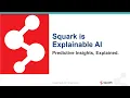 Squark is Explainable AI