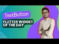 TextButton in Flutter Flutter Widget of the Day