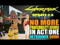 How Early Netrunners Avoid Traceability Guide Cyberpunk 2077
