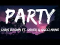 Lagu Party- Chris Brown ft. Usher \u0026 Gucci Mane (lyrics)