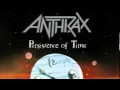 Download Lagu Anthrax - Got the Time