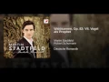 Waldszenen, Op. 82: VII. Vogel als Prophet